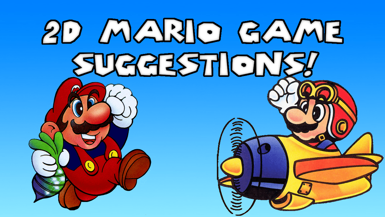 2D Mario Game Suggestions Gamester 81
